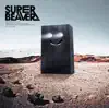 SUPER BEAVER - 幸福軌道